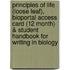 Principles Of Life (Loose Leaf), Bioportal Access Card (12 Month) & Student Handbook For Writing In Biology