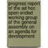 Progress Report Of The Ad Hoc Open-Ended Working Group Of The General Assembly On An Agenda For Development