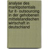 Analyse Des Marktpotentials Fur It- Outsourcing In Der Gehobenen Mittelstandischen Wirtschaft In Deutschland door Marc Horaczek