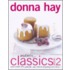Modern Classics Book 2: Cookies, Biscuits & Slices, Small Cakes, Cakes, Desserts, Hot Puddings, Pies & Tarts