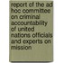 Report Of The Ad Hoc Committee On Criminal Accountability Of United Nations Officials And Experts On Mission