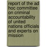Report Of The Ad Hoc Committee On Criminal Accountability Of United Nations Officials And Experts On Mission door United Nations: General Assembly