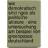 Wie Demokratisch Sind Ngos Als Politische Akteure - Eine Untersuchung Am Beispiel Von Greenpeace Deutschland