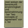 Zwei Weisen Der Bereinkunft: Einstimmigkeit Und Bereinstimmung - Ber "Two Concepts Of Agreement" Von C. List door Nikolaos Kromidas