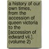 A History Of Our Own Times, From The Accession Of Queen Victoria To The [Accession Of Edward Vii.]. (Volume 2)