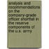 Analysis and Recommendations on the Company-Grade Officer Shortfall in the Reserve Components of the U.S. Army