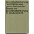 Gesundheitserziehung - Definitionen Von Gesundheit Und Der Einsatz Von Gesundheitserziehung Im Sportunterricht