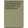 Leistungszielorientierung Und Prufungsangst Bei Realschulklassen Der 5. Jahrgangsstufe - Eine Fragebogenstudie by Sven Köhler