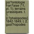 Pal?Ontologie Fran?Aise (11, Pt. 1); Terrains Jurassiques. T. 1. [C?Phalopodes]. 1842-1849. T. 2. Gast?Ropodes