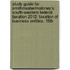 Study Guide For Smith/Raabe/Maloney's South-Western Federal Taxation 2012: Taxation Of Business Entities, 15Th