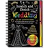 Wedding Scratch And Sketch: An Art Activity Book For Fashionable Flower Girls And Bridal Designers Of All Ages