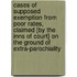 Cases Of Supposed Exemption From Poor Rates, Claimed [By The Inns Of Court] On The Ground Of Extra-Parochiality