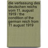 Die Verfassung Des Deutschen Reichs Vom 11. August 1919 / the Condition of the German Reich from 11 August 1919 door Gerhard Anschütz