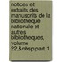Notices Et Extraits Des Manuscrits De La Bibliotheque Nationale Et Autres Bibliotheques, Volume 22,&Nbsp;Part 1
