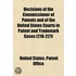 Decisions Of The Commissioner Of Patents And Of The United States Courts In Patent And Trademark Cases (210-221)