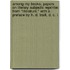Among My Books; Papers On Literary Subjects Reprinted From "Literature," With A Preface By H. D. Traill, D. C. L.