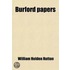 Burford Papers; Being Letters Of Samuel Crisp To His Sister At Burford; And Other Studies Of A Century (1745-1845)