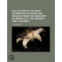 Collection Of The Most Celebrated Voyages And Travels From The Discovery Of America To The Present Time (Volume 3)
