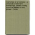 Memories Of A Hostess : A Chronicle Of Eminent Friendships, Drawn Chiefly From The Diaries Of Mrs. James T. Fields