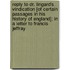 Reply To Dr. Lingard's Vindication [Of Certain Passages In His History Of England]; In A Letter To Francis Jeffray