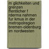 M Glichkeiten Und Grenzen Ffentlicher F Rderma Nahmen Fur Kmus In Der Metropolregion Bremen-Oldenburg Im Nordwesten door Stefan Molkentin
