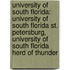 University Of South Florida: University Of South Florida St. Petersburg, University Of South Florida Herd Of Thunder
