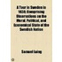 A Tour In Sweden In 1838; Comprising Observations On The Moral, Political, And Economical State Of The Swedish Nation