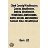 Clark County, Washington: Buildings And Structures In Clark County, Washington, Education In Clark County, Washington door Source Wikipedia