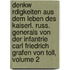 Denkw Rdigkeiten Aus Dem Leben Des Kaiserl. Russ. Generals Von Der Infantrie Carl Friedrich Grafen Von Toll, Volume 2