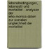Lebensbedingungen, Lebensstil Und Mortalitat - Analysen Der Who-Monica-Daten Zur Sozialen Ungleichheit Der Mortalitat