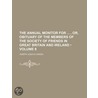 The Annual Monitor For, Or, Obituary Of The Members Of The Society Of Friends In Great Britain And Ireland (Volume 8) by Joseph Joshua Green