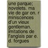 Une Parque; Novelets. Ma Vie De Gar On. R Miniscences D'Un Vieux Gentleman. Imitations De L'Anglais Par E. D. Forgues