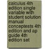 Calculus 4th Edition Single Variable With Student Solution Manual Conceptests 4th Edition And Ap Guide 4th Edition Set