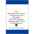 The Illustrated Self-Instructor In Phrenology And Physiology: With One Hundred Engravings And A Chart Of The Character