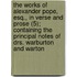 The Works Of Alexander Pope, Esq., In Verse And Prose (5); Containing The Principal Notes Of Drs. Warburton And Warton
