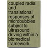 Coupled Radial And Translational Responses Of Microbubbles Subject To Ultrasound Driving Within A Biomedical Framework. door Jean Odilon Toilliez