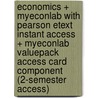 Economics + Myeconlab With Pearson Etext Instant Access + Myeconlab Valuepack Access Card Component (2-semester Access) door Michael Parkin