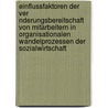 Einflussfaktoren Der Ver Nderungsbereitschaft Von Mitarbeitern In Organisationalen Wandelprozessen Der Sozialwirtschaft by Guido Stollenwerk