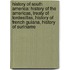 History Of South America: History Of The Americas, Treaty Of Tordesillas, History Of French Guiana, History Of Suriname