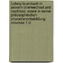 Ludwig Feuerbach In Seinem Briefwechsel Und Nachlass: Sowie In Seiner Philosophischen Charakterentwicklung, Volumes 1-2