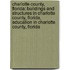 Charlotte County, Florida: Buildings And Structures In Charlotte County, Florida, Education In Charlotte County, Florida