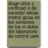 Diagn Stico Y Verificaci N De Caracter Sticas Metrol Gicas En Los Sensores De Los M Dulos Del Laboratorio De Control Uam