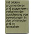 Mit Bildern Argumentieren Und Suggerieren: Verfahren Der Absicherung Von Bewertungen In Den Printmedien Und Im Fernsehen