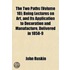 The Two Paths (Volume 10); Being Lectures On Art, And Its Application To Decoration And Manufacture, Delivered In 1858-9