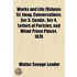 Works And Life (Volume 5); Imag. Conversations: Ser 3. Contin.; Ser 4. Letters Of Pericles, And Minor Prose Pieces. 1876