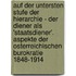 Auf Der Untersten Stufe Der Hierarchie - Der Diener Als 'staatsdiener'. Aspekte Der Osterreichischen Burokratie 1848-1914