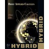 Brief Applied Calculus, Hybrid (With Enhanced Webassign With Ebook Loe Printed Access Card For One-Term Math And Science) by James Stewart