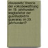 Clausewitz' Theorie Der Volksbewaffnung Im 19. Jahrhundert - Wegbereiter Der Guerilladoktrin Guevaras Im 20. Jahrhundert?