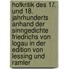 Hofkritik Des 17. Und 18. Jahrhunderts Anhand Der Sinngedichte Friedrichs Von Logau In Der Edition Von Lessing Und Ramler door Anna Panek