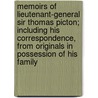 Memoirs Of Lieutenant-General Sir Thomas Picton; Including His Correspondence, From Originals In Possession Of His Family by Heaton Bowstead Robinson